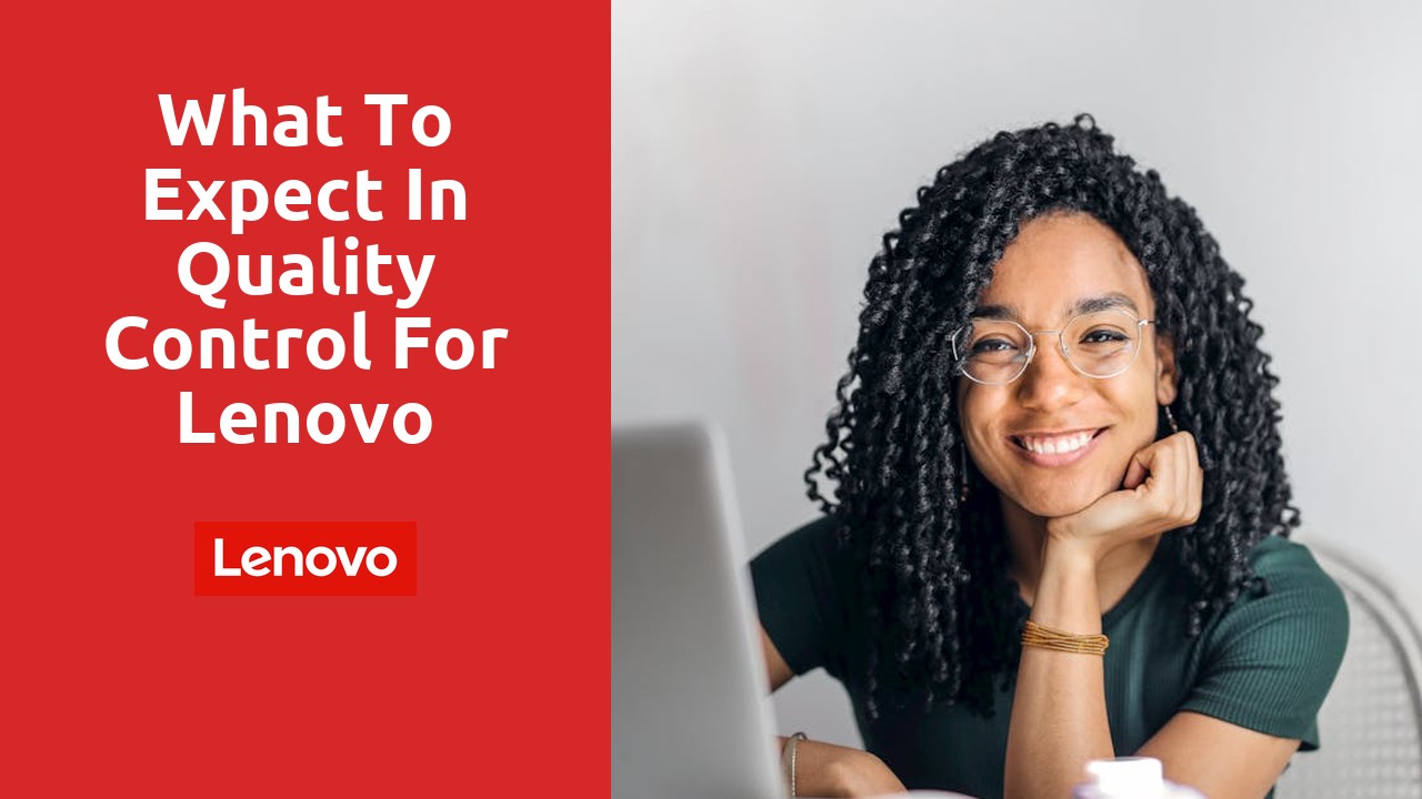 What to Expect in Quality Control for Lenovo Refurbished Laptops